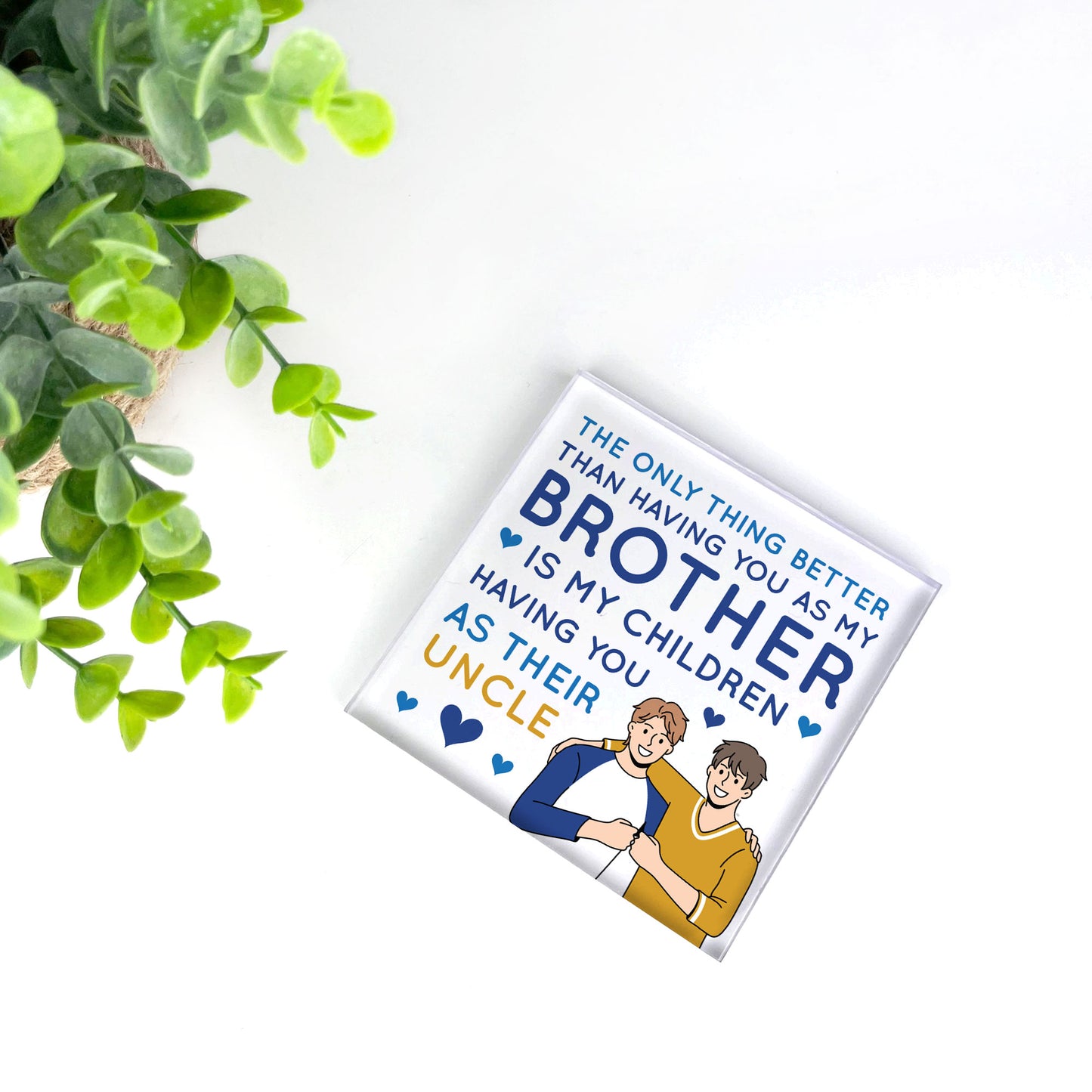Brother And Uncle Gifts Acrylic Plaque Gifts For Him Brother
