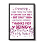 Best Friend Sign Friendship Gift Funny Print Thank You Birthday