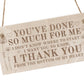 Thank You Gift For Best Friend Him Her Teacher Engraved Sign