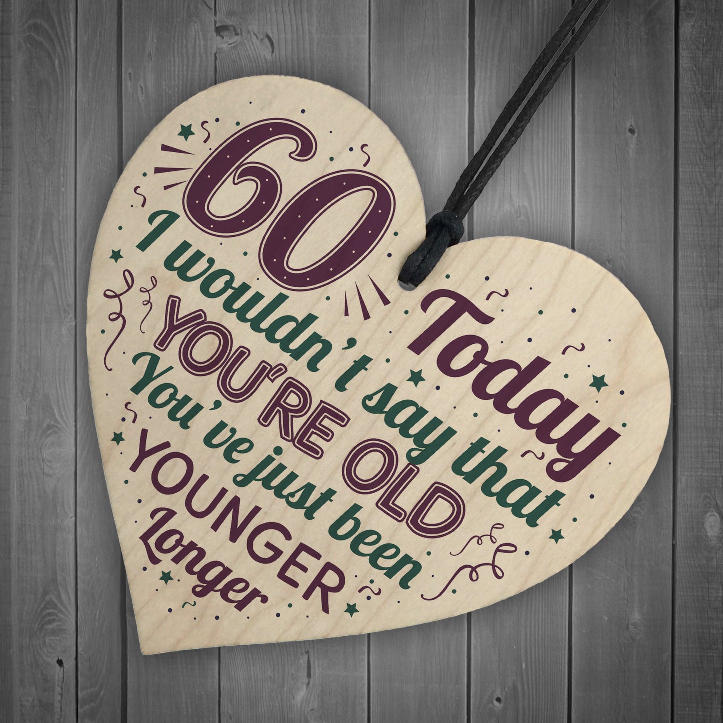 60th Birthday Gifts Funny Novelty Wood Heart Gift For Mum Dad