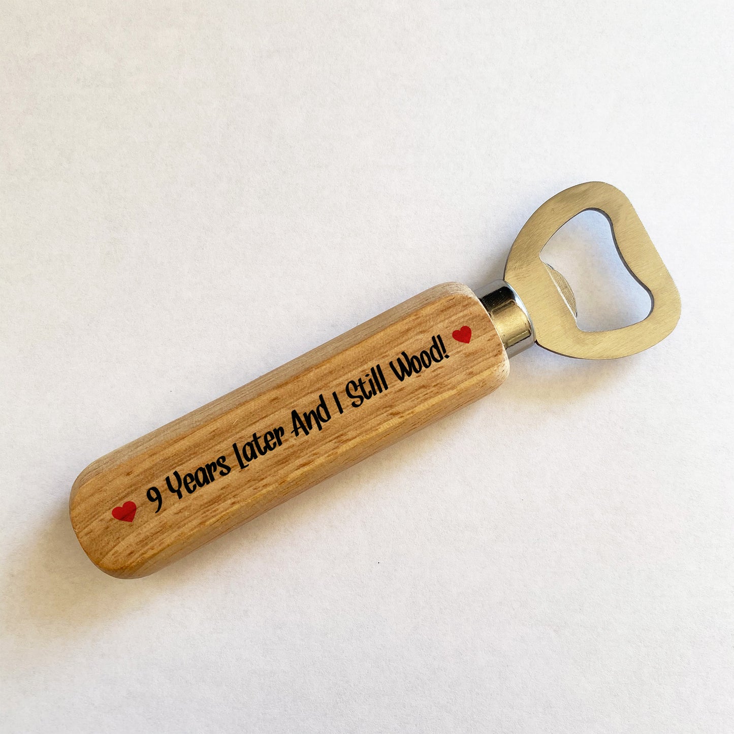 Funny 9th Anniversary Gift Bottle Opener Boyfriend Husband Gift