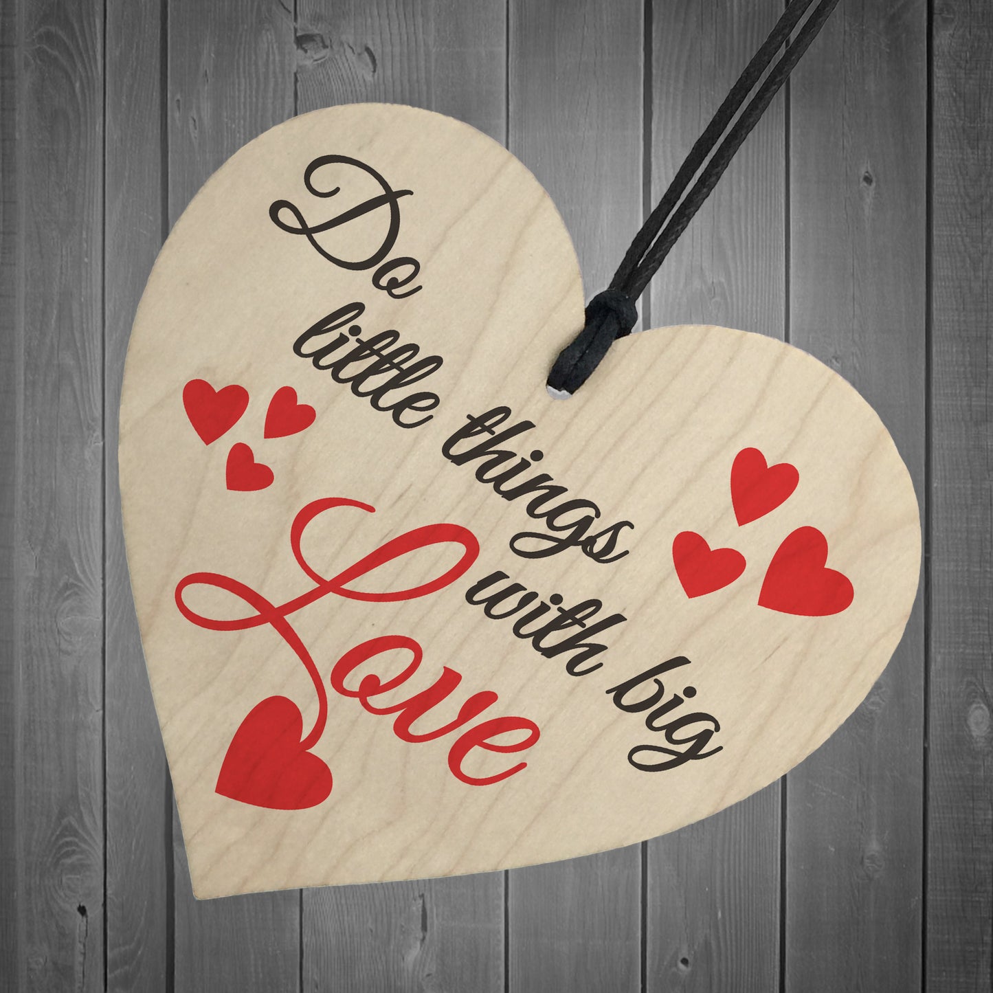 Little Things Big Love Wooden Hanging Heart Plaque