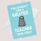 Funny Card For Teacher Leaving School Nursery Pre School Card