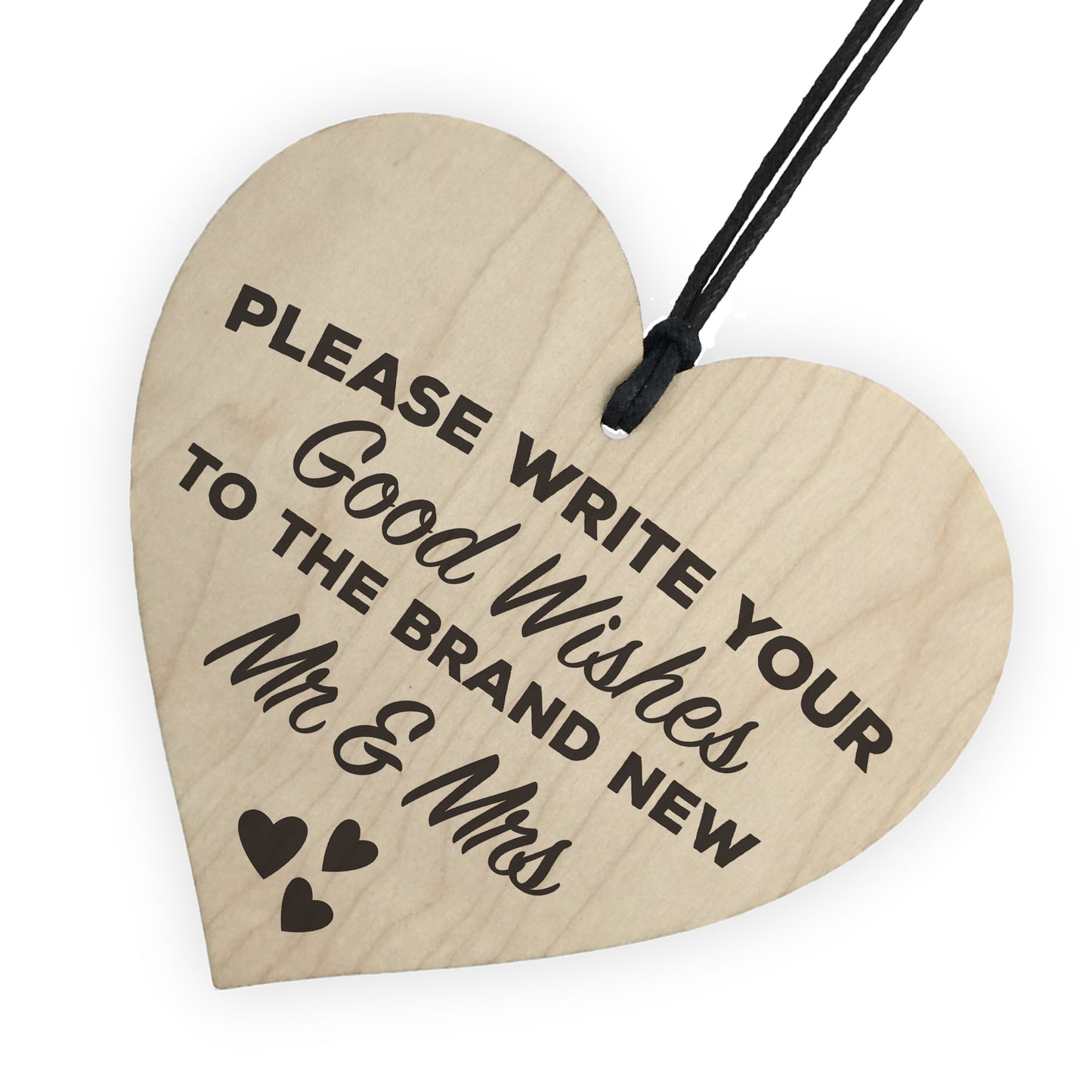 Good Wishes New Mr & Mrs Wooden Hanging Heart Wedding Sign