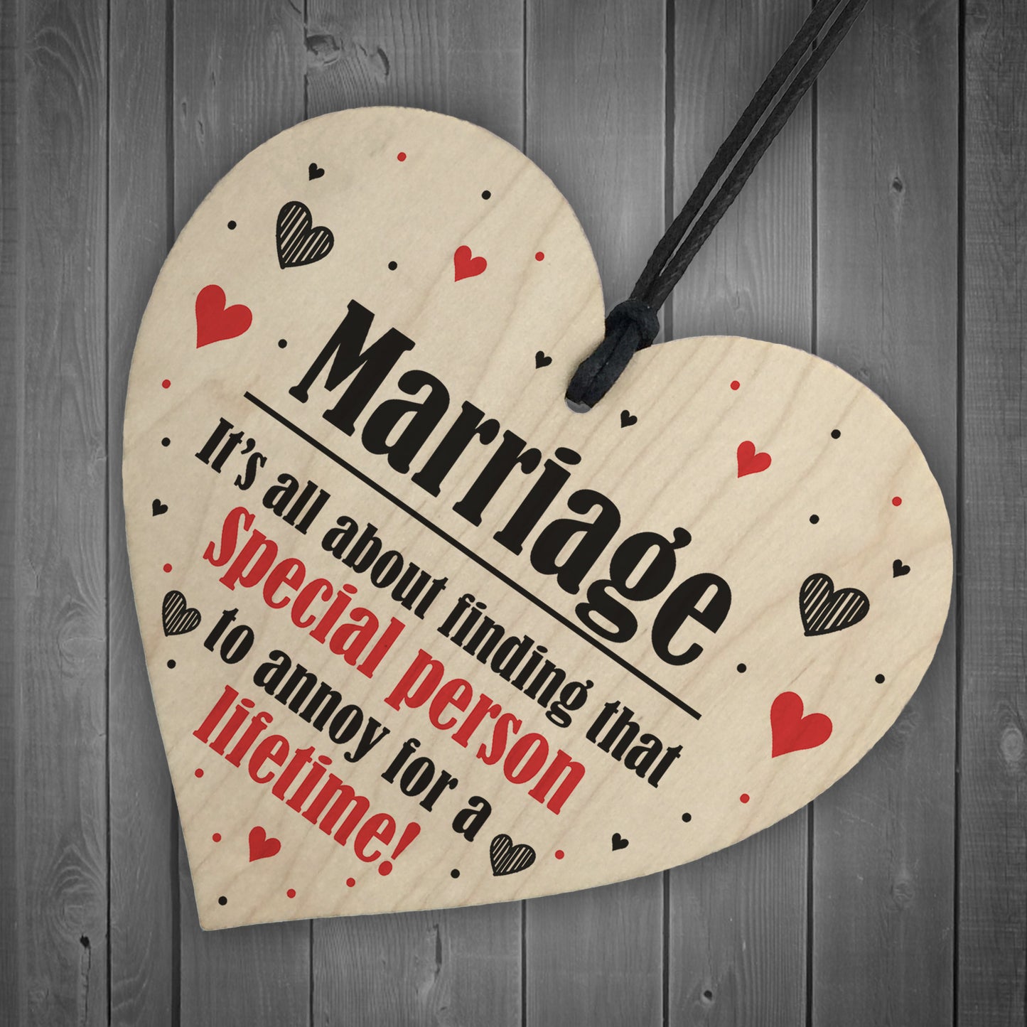 Marriage Special Person To Annoy For A Lifetime Funny Wood Heart