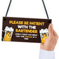 Funny Joke Humour Home Bar Sign For Garden Shed Man Cave