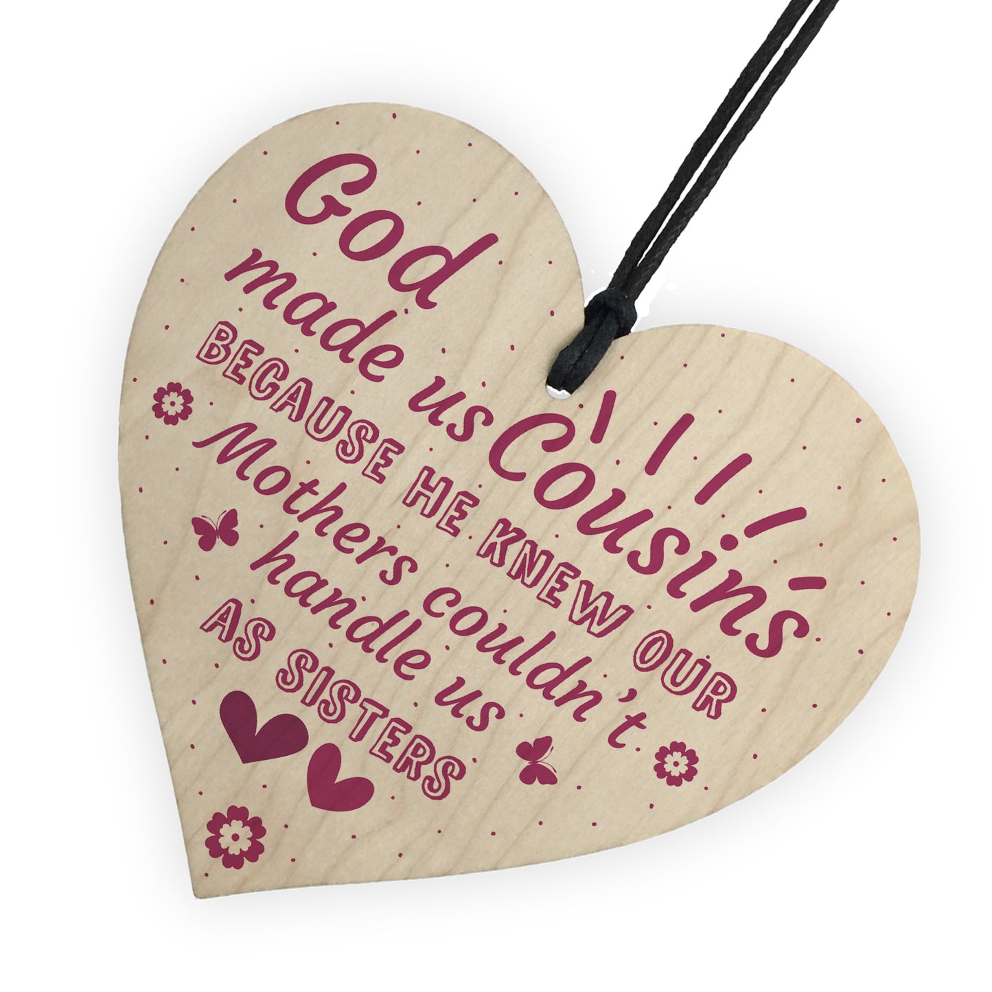 God Made Us Cousins Wooden Heart Family Sister Plaques Thank You