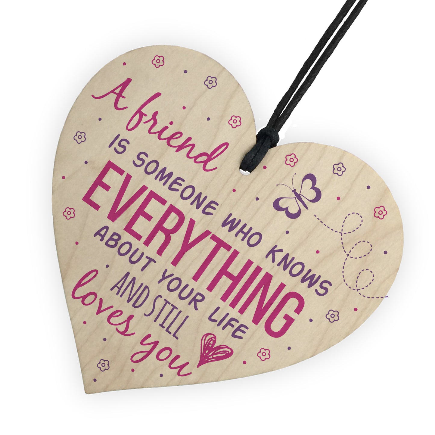 Friends Know Everything Wooden Heart Friendship Plaque Sign Gift