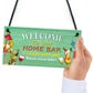 Home Bar Welcome Sign Funny Bar Accessories For Home Pub