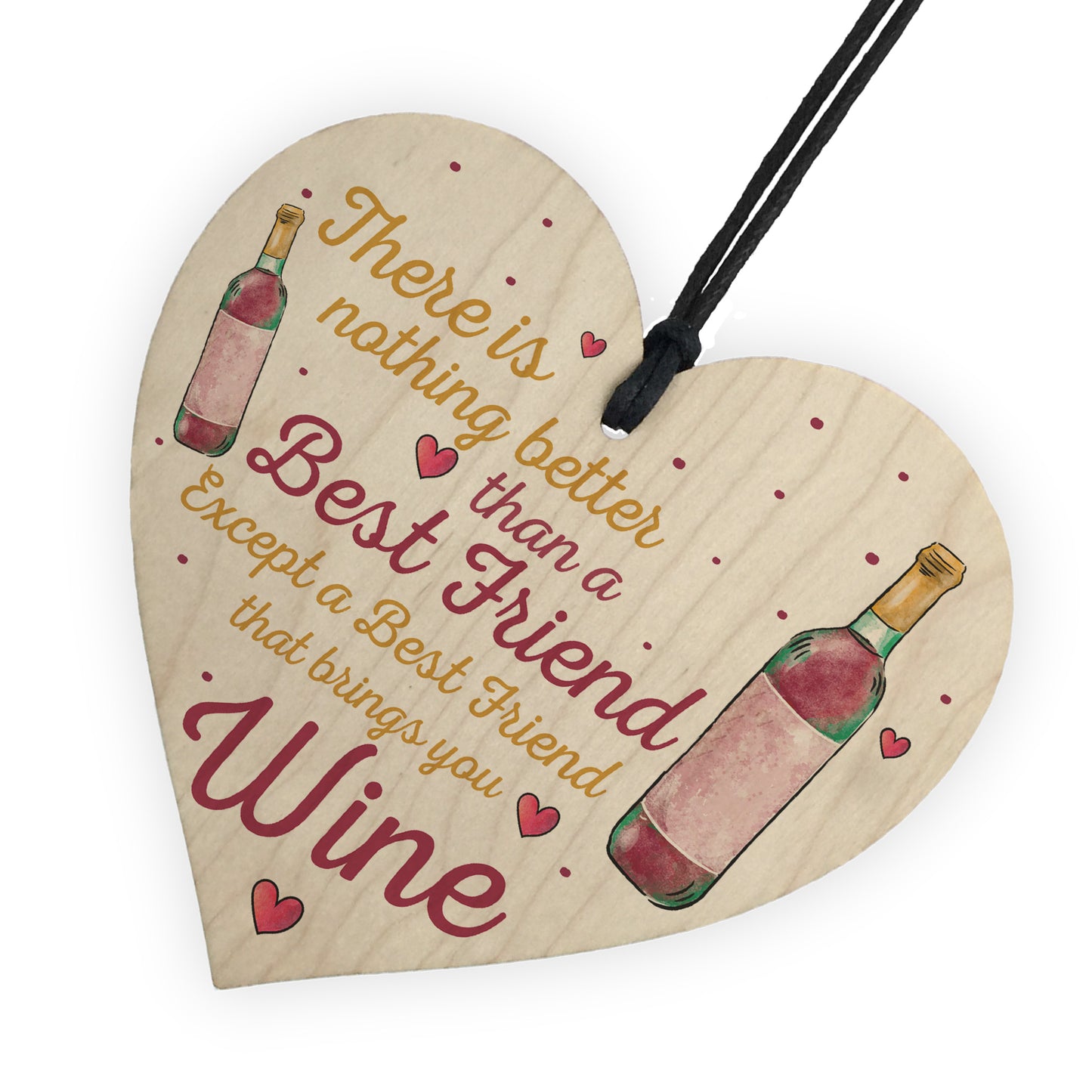 Best Friend Brings Wine Gifts Friendship Signs Shabby Heart Wine