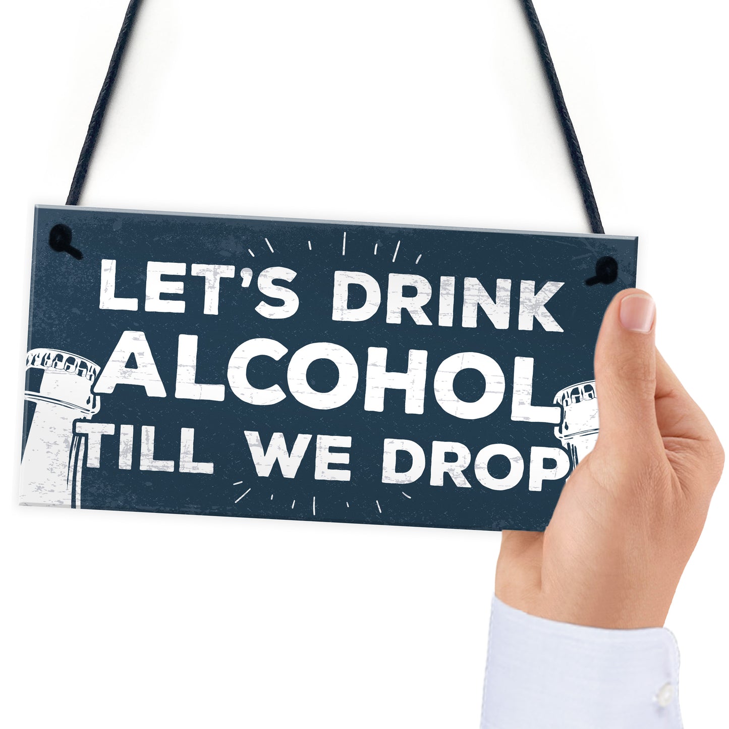 Lets Drink Alcohol Till We Drop Funny Gin Vodka Beer Gift Sign