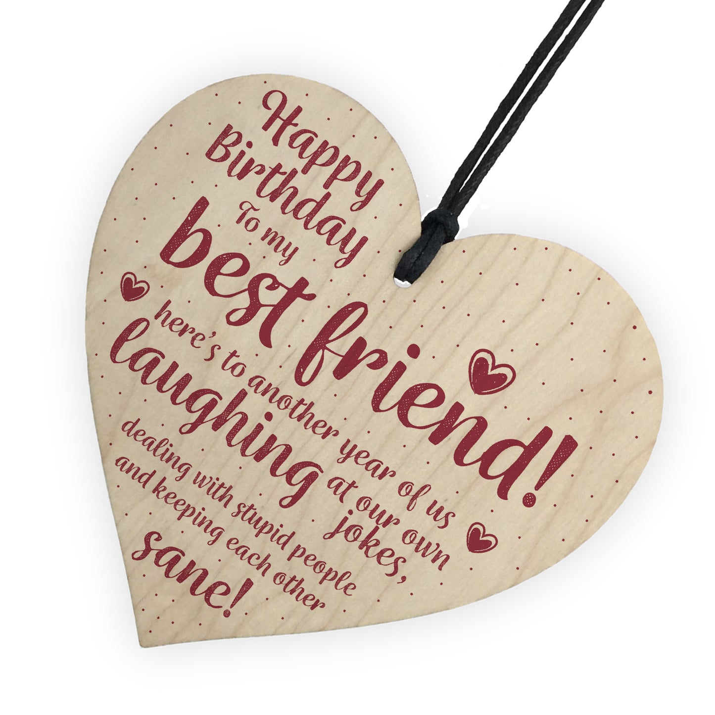 Happy Birthday Best Friend Wooden Friendship Sign Thank You