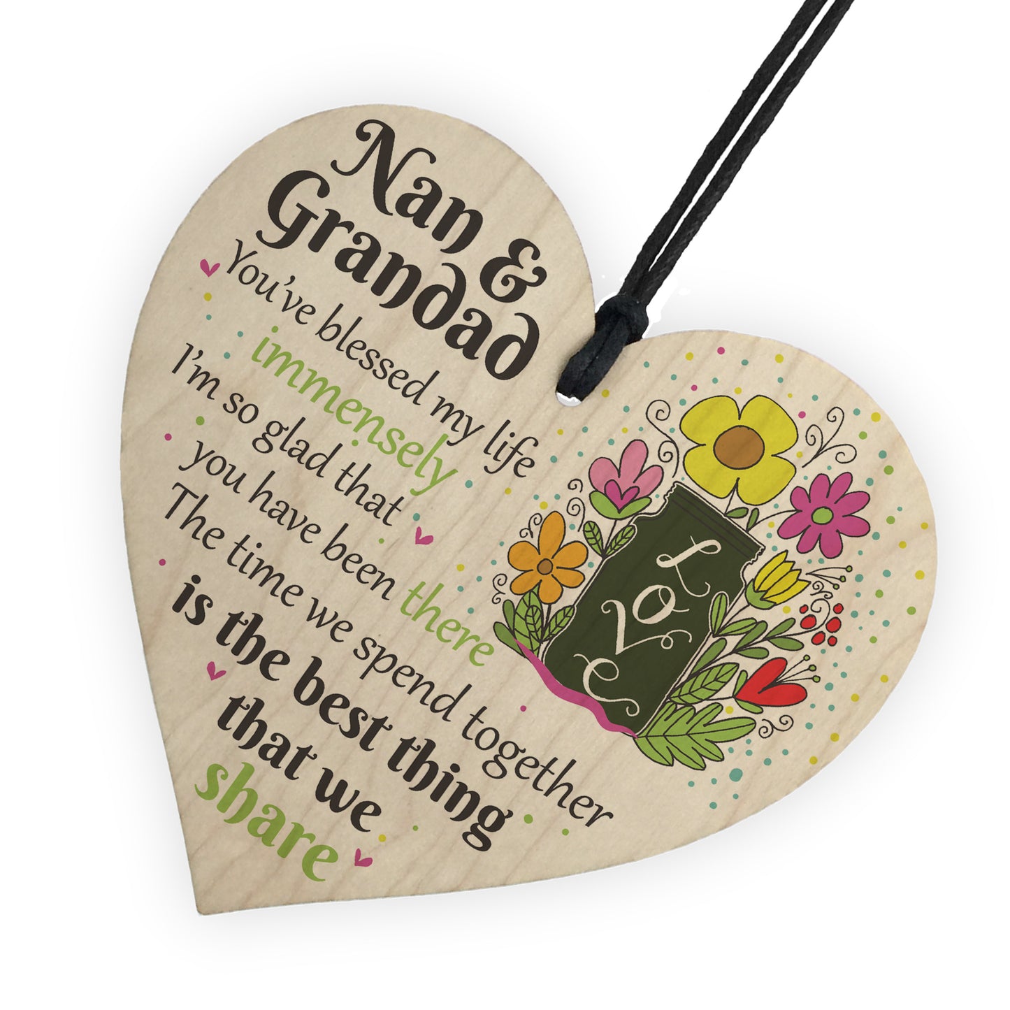 Nan and Grandad Time We Share Wood Hanging Heart Grandparents