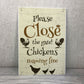 Close The Gate Sign Chicken Sign Hanging Gate Sign Chicken House