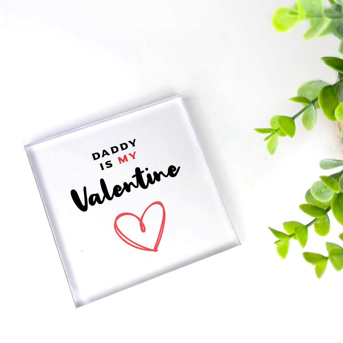 Valentines Gift For Daddy, Daddy Is My Valentine, Daddy Gifts