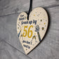Funny Happy Birthday 56 Wood Heart Man Wife Grandma Grandad