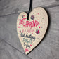 A Best FRIEND Sister Gifts Wood Heart Christmas Friendship Gift