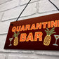 Funny Bar Signs Quarantine Corona Home Bar Decor Signs Novelty