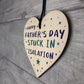 Funny Fathers Day Gift Isolation Lockdown Gift Wooden Heart Gift