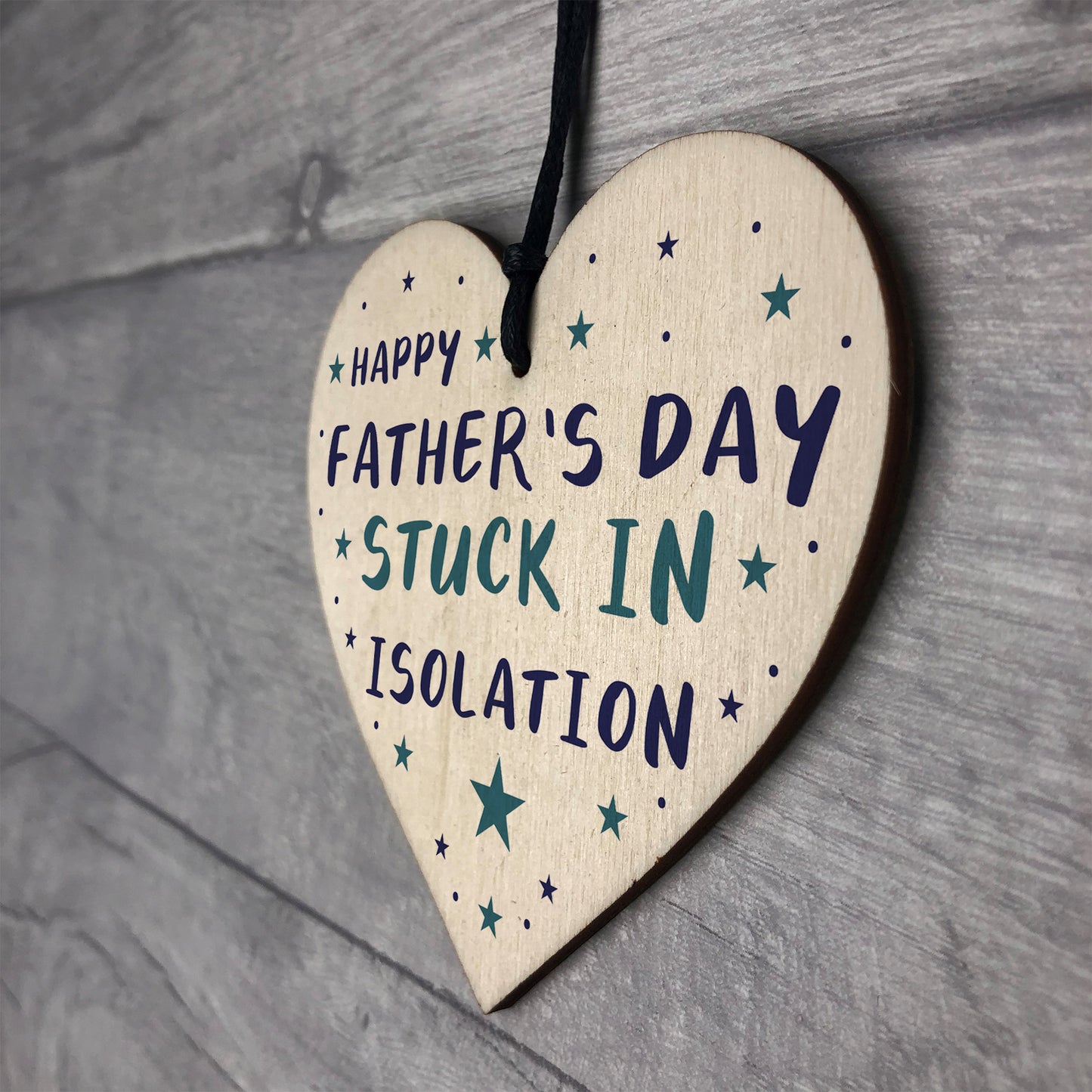 Funny Fathers Day Gift Isolation Lockdown Gift Wooden Heart Gift