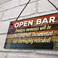 OPEN BAR Sign Novelty Home Bar Sign Pub Man Cave Sign Funny