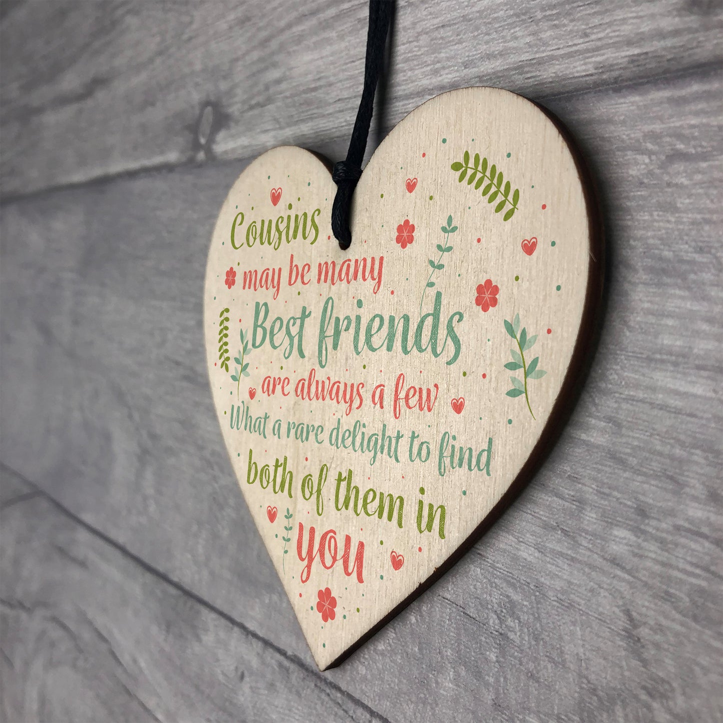 Best Friend Cousin Gift Wooden Heart Keepsake Sign Family Plaque