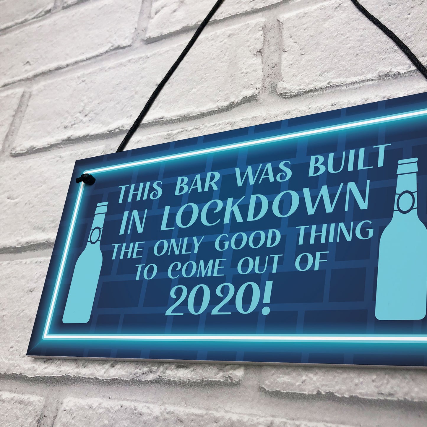 Lockdown Bar Sign Built 2020 Home Bar Pub Garden Shed Sign