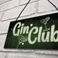 Gin Club Gin Tonic Sign Garden Shed Home Bar Pub Kitchen Plaque