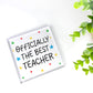 Teacher Gifts From Student BEST TEACHER Plaque Thank You Gifts