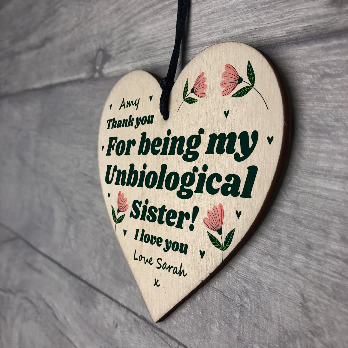 Best Friend Plaque Personalised Wooden Heart Unbiological Sister