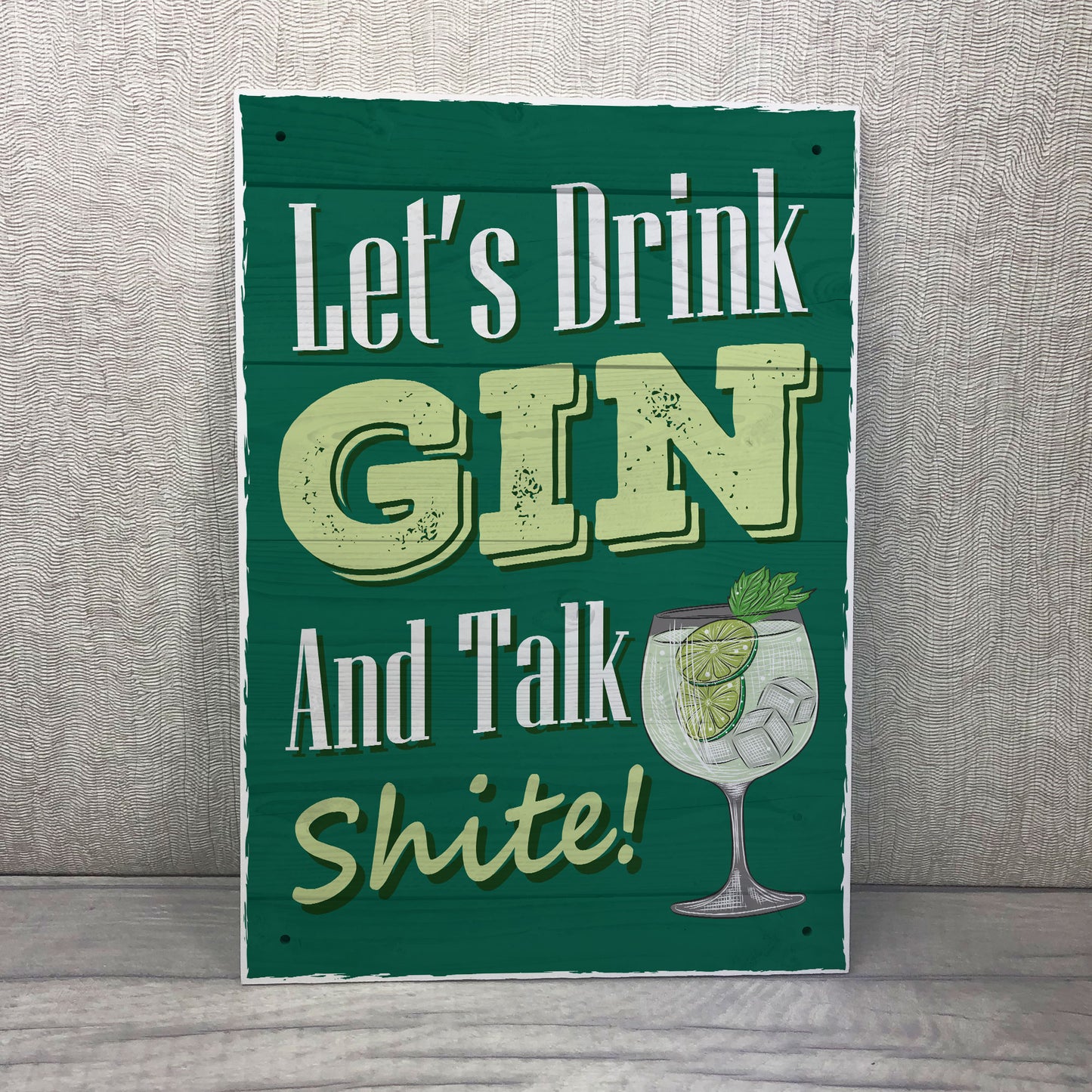 Funny Gin Sign Lets Drink Gin Funny Friendship Gift Home Bar