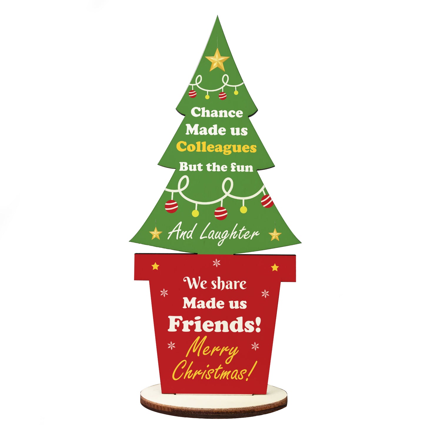 Chance Made Us Colleague Gift For Christmas Wood Christmas Tree