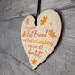 Best Friend Friendship Plaque Thank You Wood Heart Gift Keepsake