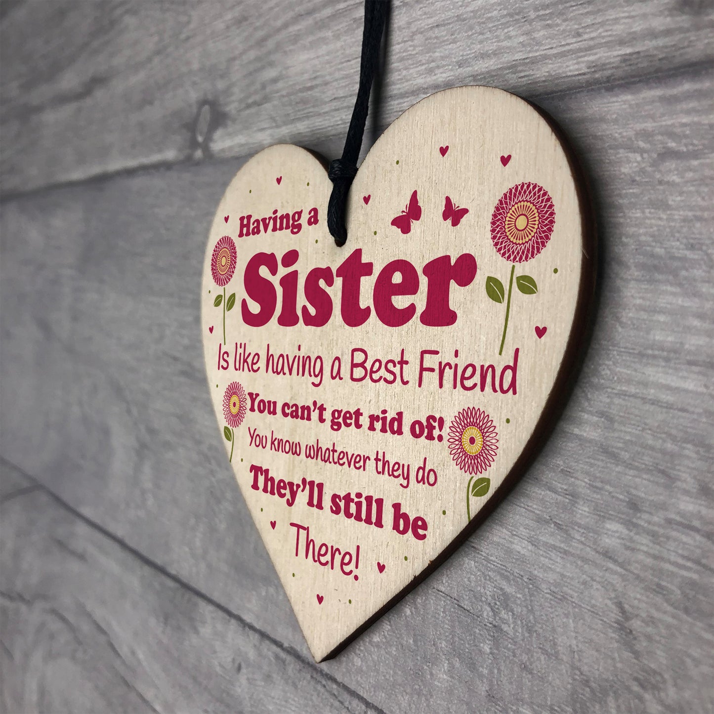 Funny Sister Gift Wooden Hanging Heart Quirky Sister Gift