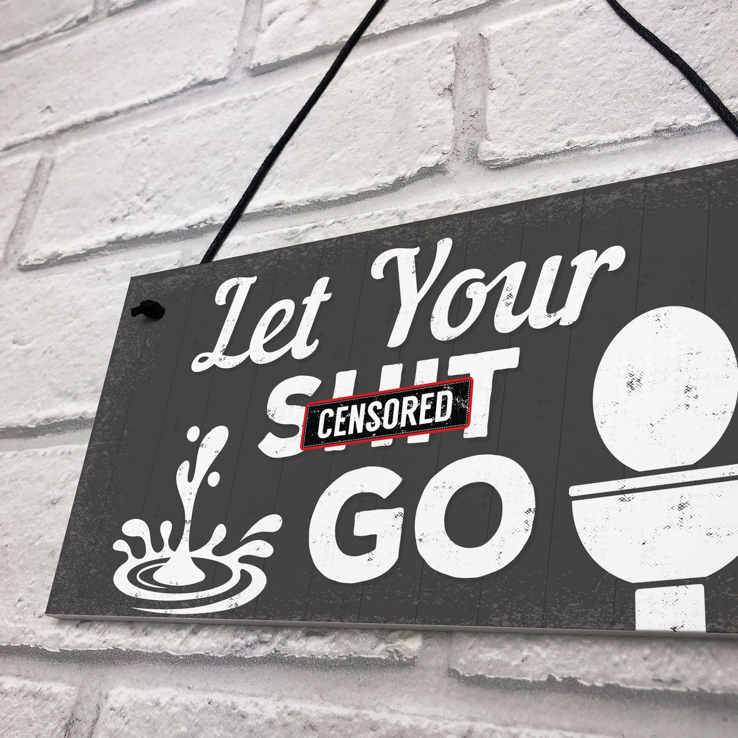 Quirky Bathroom Sign Funny Toilet Loo Door Wall Shabby Chic Gift