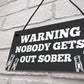 Funny WARNING Sign For Bar Home Bar Pub Hanging Wall Door Sign