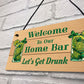 Shabby Home Bar Sign For Garden Summerhouse Shed Hanging Sign