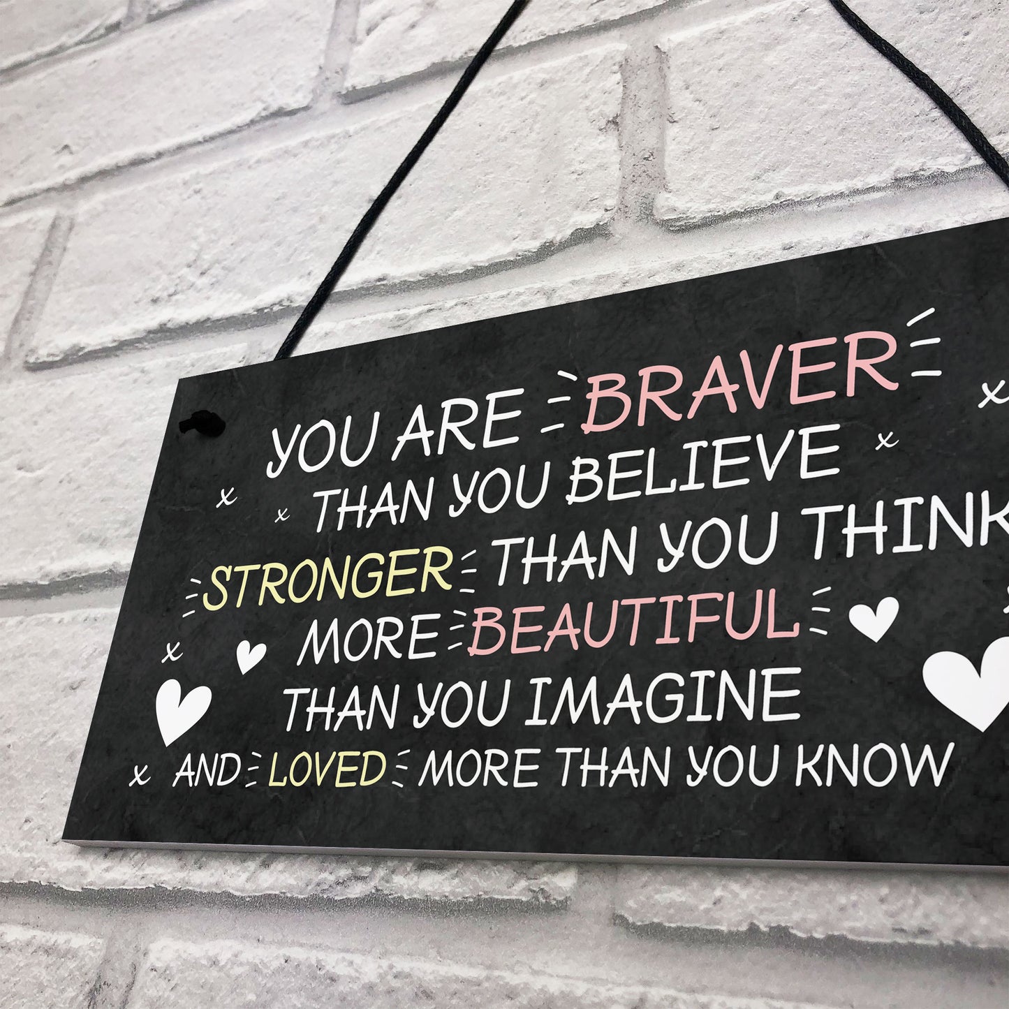 Friendship Sign Hanging Braver Stronger Beautiful Wall Decor