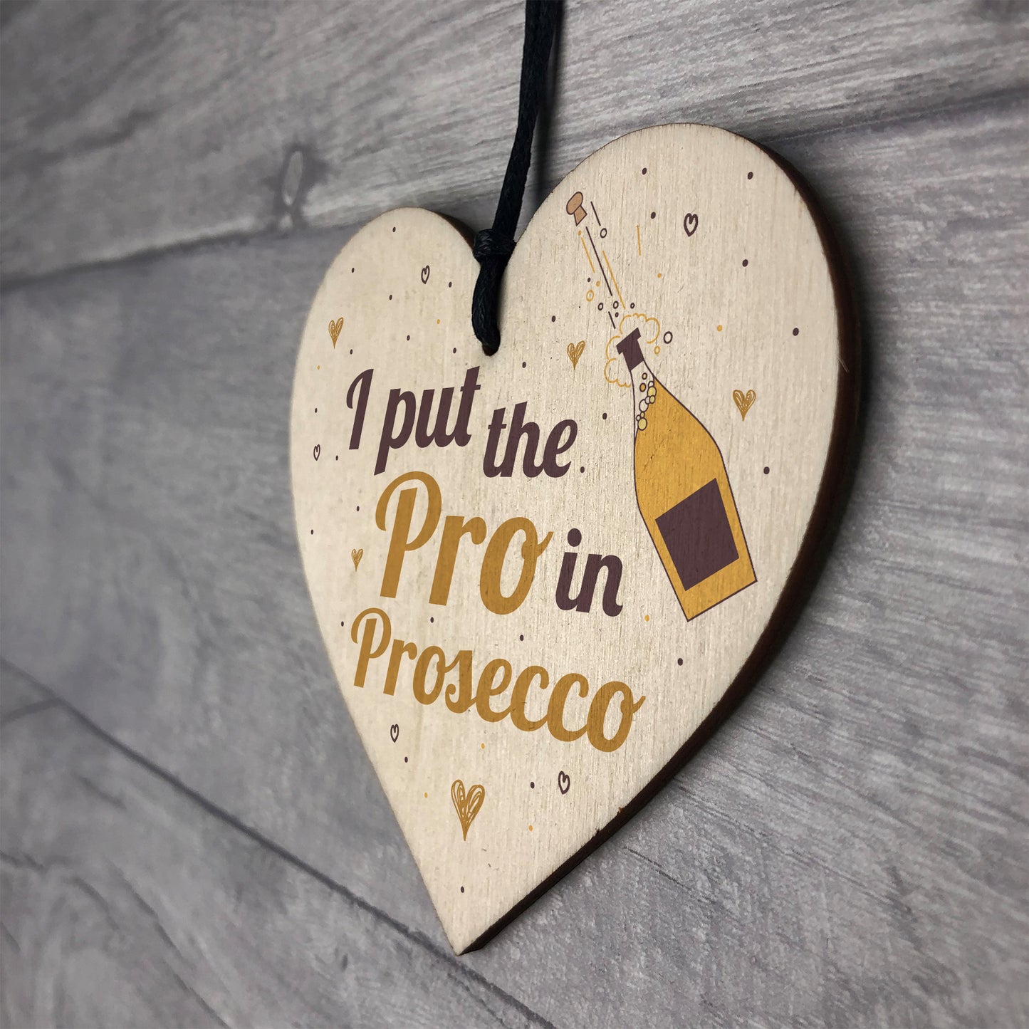 Pro In Prosecco Friendship Wooden Heart Birthday Gifts Alcohol