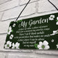 Novelty Hanging Garden Plaque Present Home Fence Shed Sign