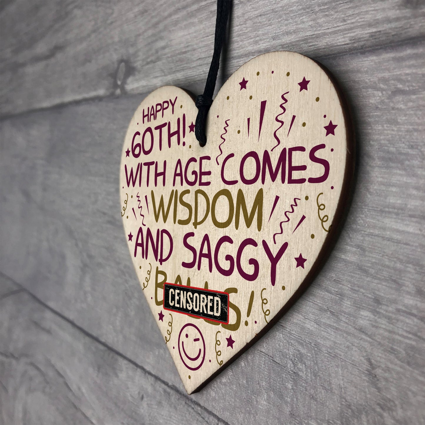 Funny Rude 60th Birthday Gift Wooden Heart Funny 60th Birthday