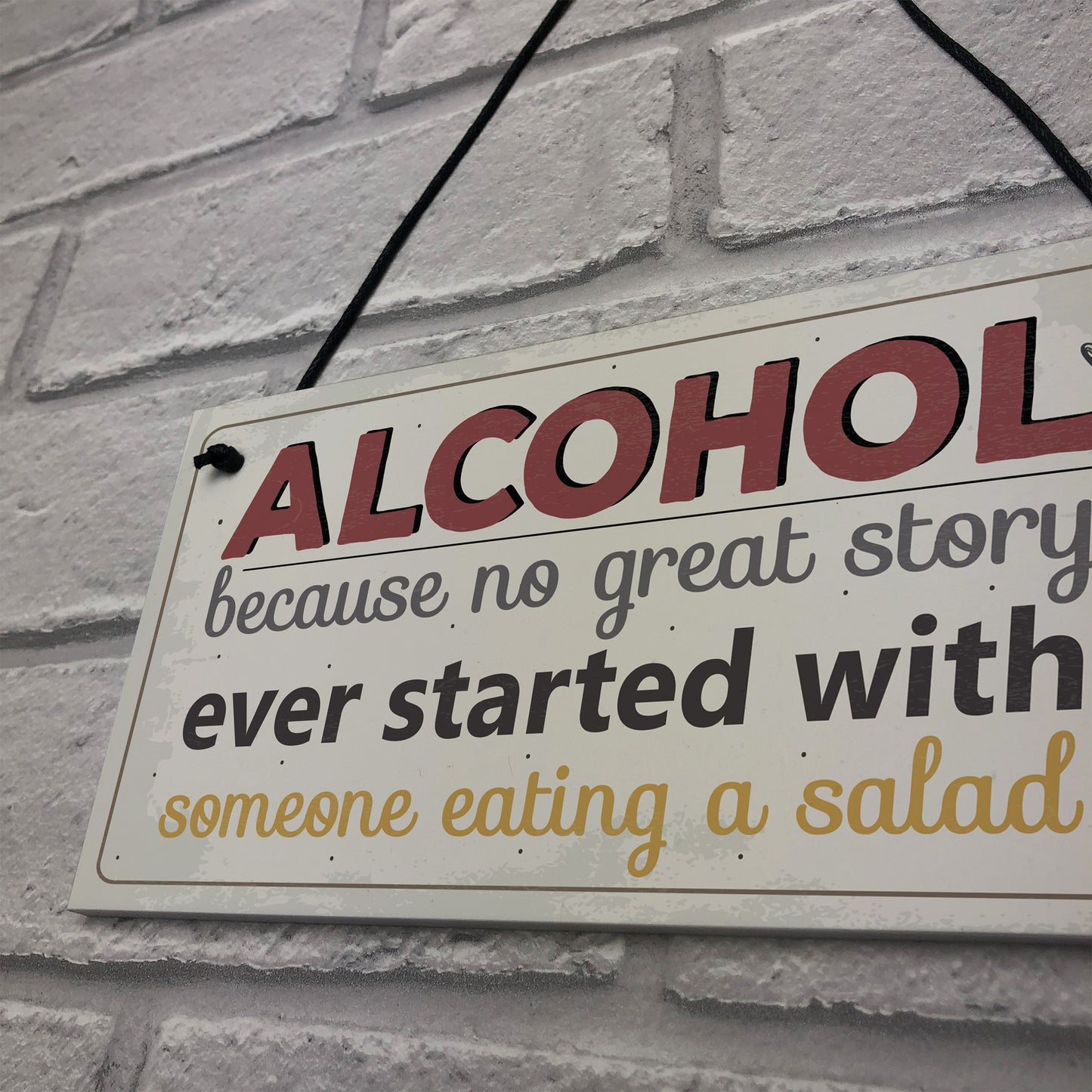 Alcohol Great Stories Novelty Hanging Plaque Friendship Sign