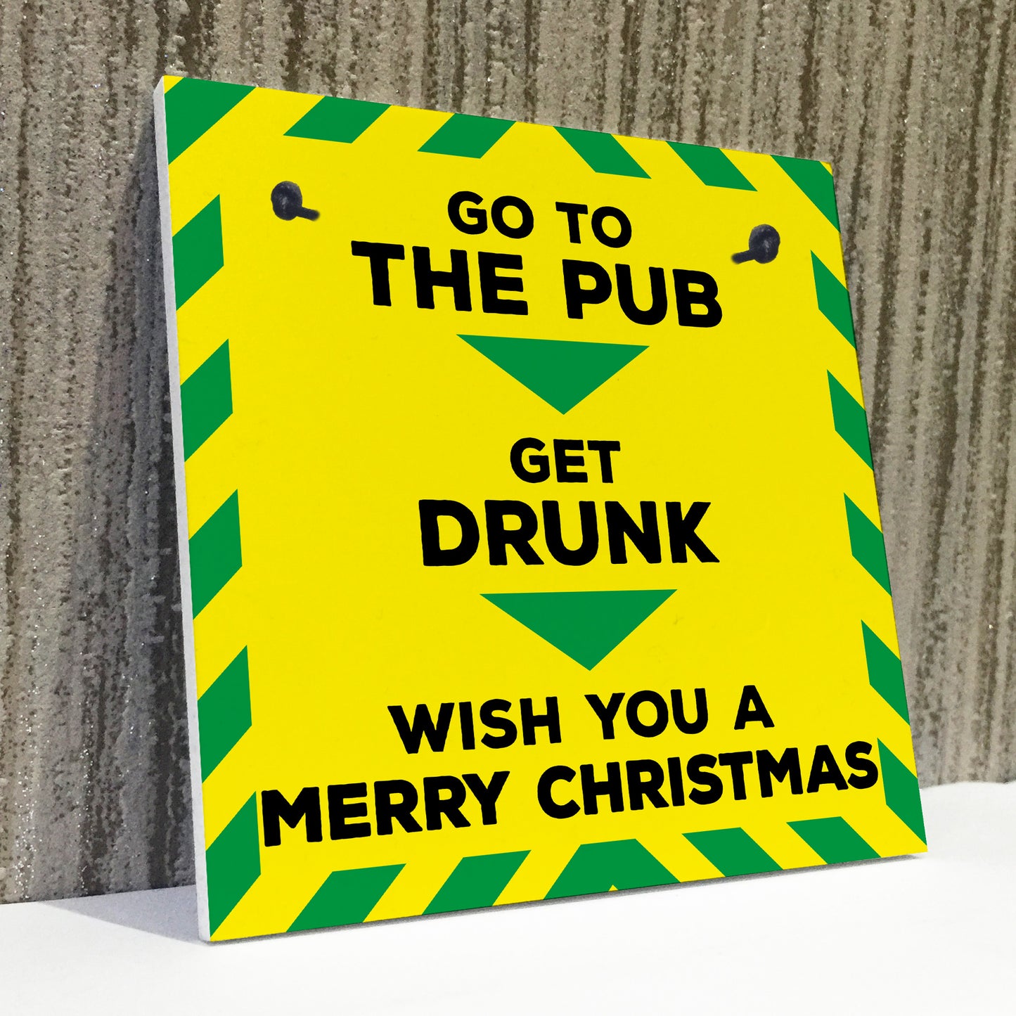 Funny Get Drunk Pub Bar Lockdown Gift Sign Christmas Gift Plaque