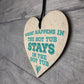 What Happens in Hot Tub Garden Jaccuzi Wood Heart Novelty Sign