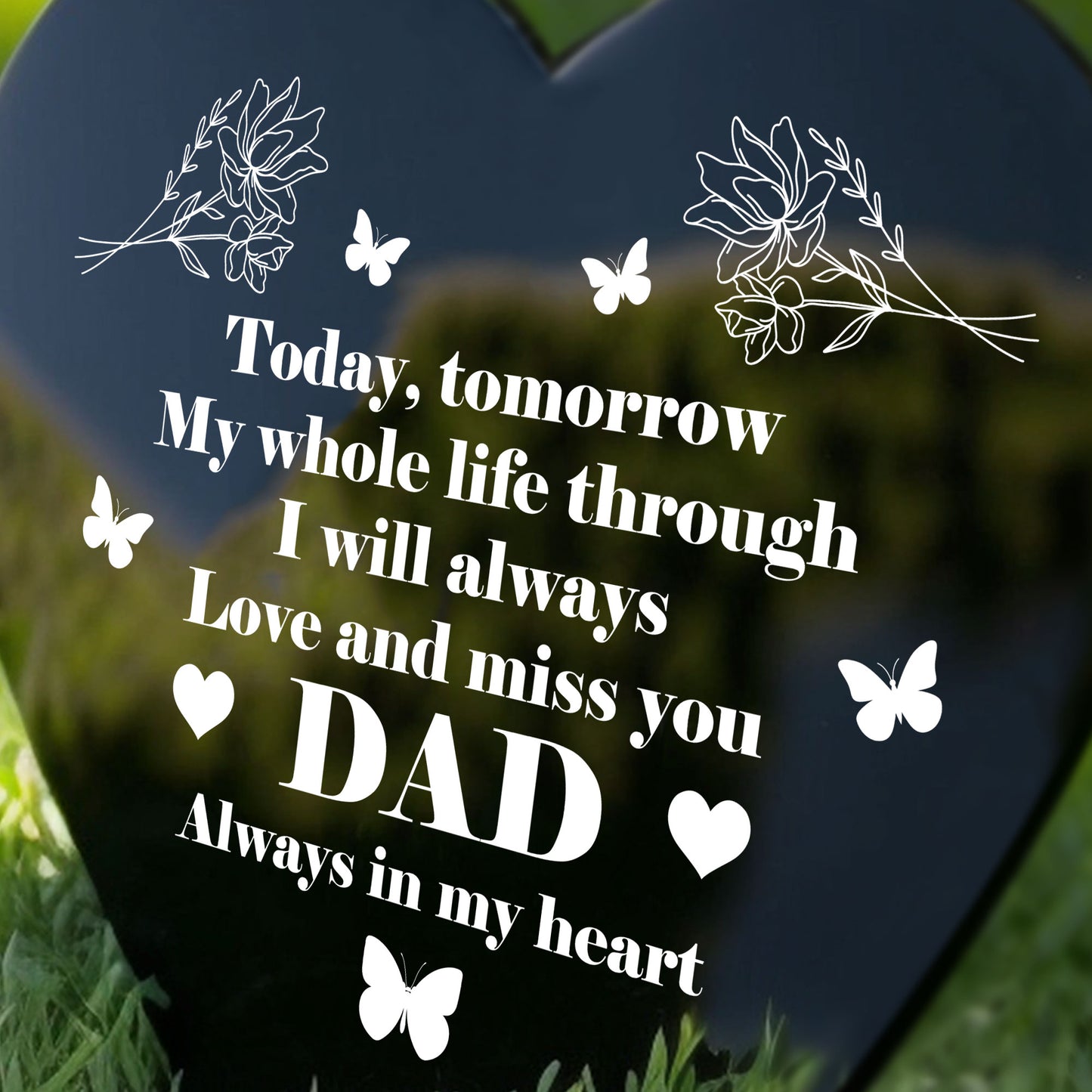 Dad Memorial Graveside Marker Plaque Ornament Black Arylic Heart