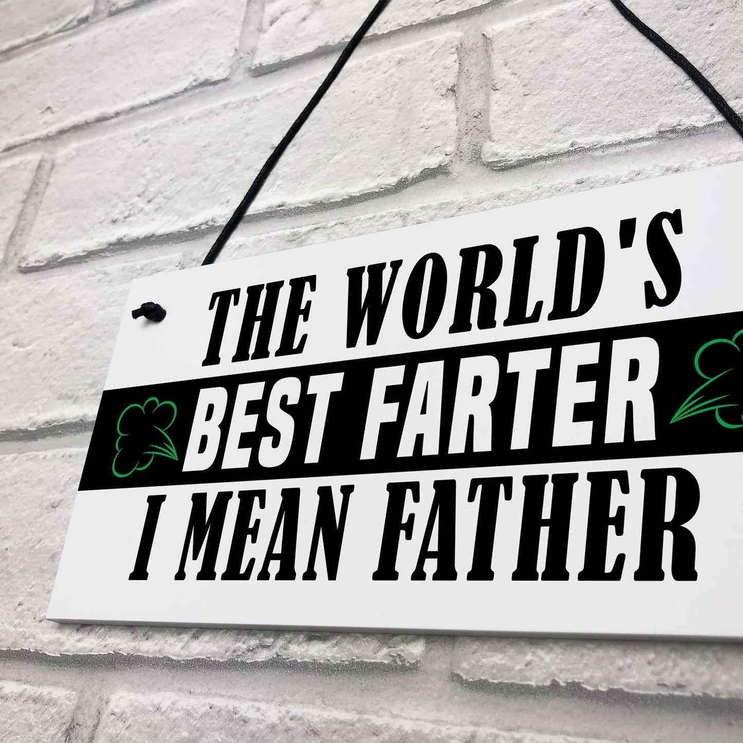 Funny Fathers Day Sign BEST FARTER Novelty Gift For Dad Birthday