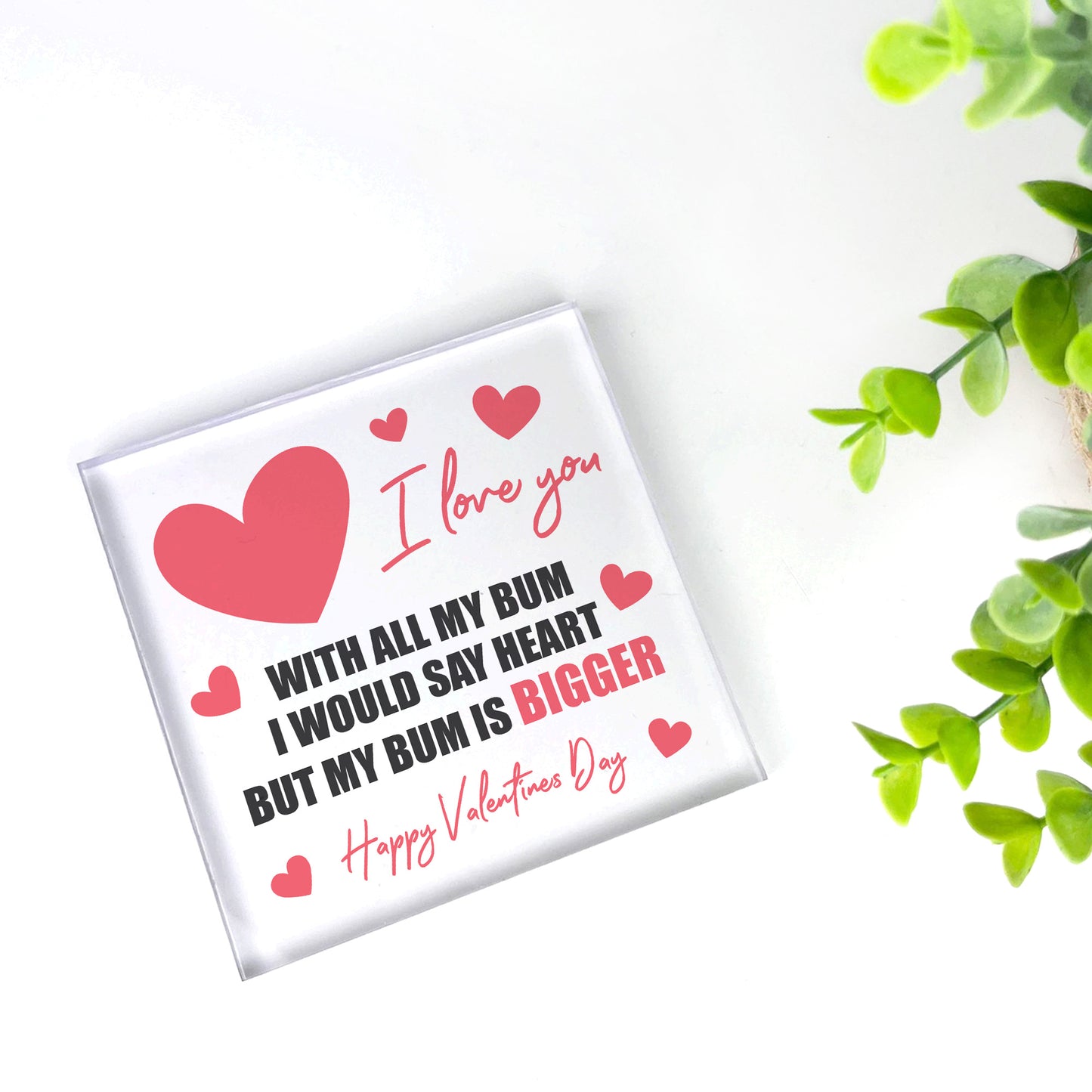 Love You All My Bum Funny Husband Boyfriend Valentine's Day Gift