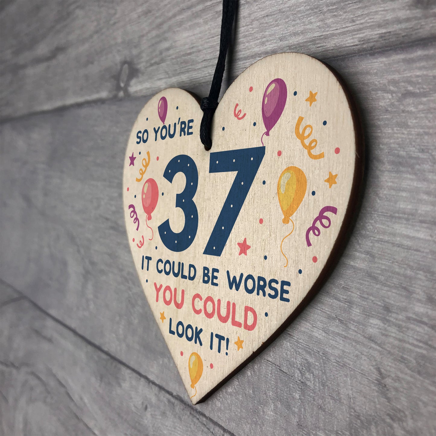 Novelty 37th Birthday Gifts Wood Heart Sign Funny Present