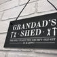 Funny Grandads Shed Sign Hanging Garden Man Cave Plaque