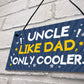 Funny Uncle Gift For Birthday Xmas Plaque Gift For Brother